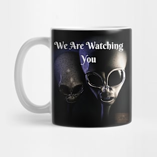 We Are Watching You Mug